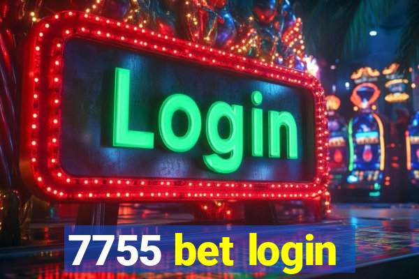 7755 bet login